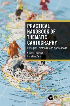 Practical Handbook of Thematic Cartography (eBook, PDF) - Lambert, Nicolas; Zanin, Christine