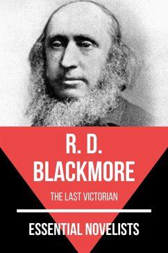 Essential Novelists - R. D. Blackmore (eBook, ePUB) - Blackmore, R. D.; Nemo, August