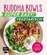 Buddha Bowls - Super easy! -... - Bild 1