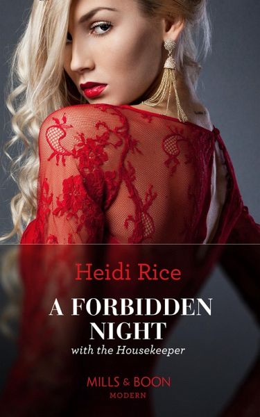 A Forbidden Night With The Housekeeper (eBook, ePUB) A Forbidden Night With The Housekeeper (eBook, ePUB)