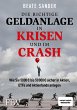 Die richtige Geldanlage in Krisen und... - Bild 1