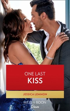 One Last Kiss (Mills & Boon Desire) (Kiss and Tell, Book 3) (eBook, ePUB) - Lemmon, Jessica