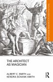 The Architect as Magician (eBook, ePUB)