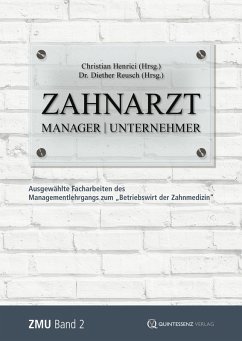 Zahnarzt   Manager   Unternehmer (eBook, ePUB) - Henrici, Christian; Reusch, Diether