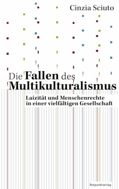 Die Fallen des Multikulturalismus (eBook, ePUB) - Sciuto, Cinzia