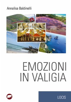 Emozioni in valigia (fixed-layout eBook, ePUB) - Baldinelli, Annalisa