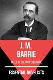 Essential Novelists - J. M. Barrie (eBook, ePUB)