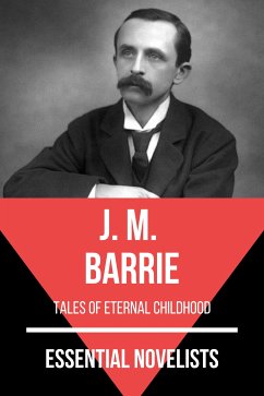 Essential Novelists - J. M. Barrie (eBook, ePUB) - Barrie, J. M.; Nemo, August