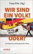 Wir sind ein Volk! - Oder? (eBook, PDF) - Bild 1