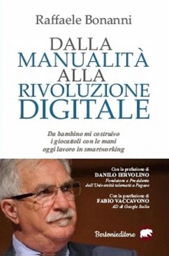 Dalla manualità alla rivoluzione digitale (eBook, ePUB) - Bonanni, Raffaele