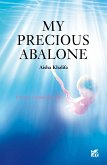 My Precious Abalone (eBook, ePUB)