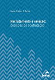 Recrutamento e seleção: decisões de contratação (eBook, ePUB)