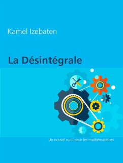 La Désintégrale (eBook, ePUB)