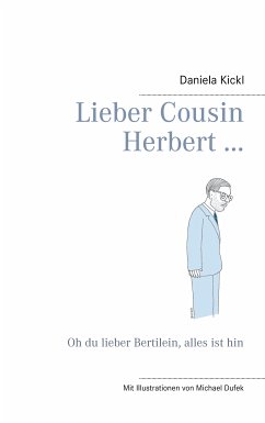 Lieber Cousin Herbert ... (eBook, ePUB) - Kickl, Daniela