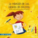 La rebelión de los lápices de colores (eBook, ePUB)