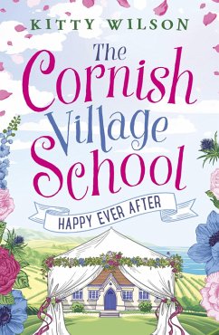 Cover Cornish Village School - Happy Ever After (eBook, ePUB)