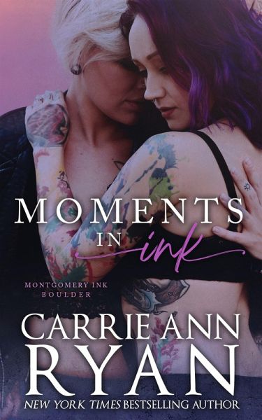 Moments in Ink (Montgomery Ink: Boulder, #3.5) (eBook, ePUB)