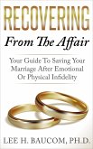 Recovering From The Affair (eBook, ePUB)