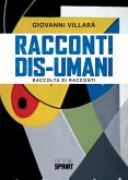 Racconti Dis-Umani (eBook, ePUB)