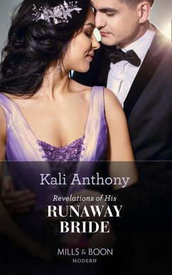 Revelations Of His Runaway Bride (eBook, ePUB) - Anthony, Kali Revelations Of His Runaway Bride (eBook, ePUB) - Anthony, Kali