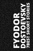 7 best short stories by Fyodor Dostoevsky (eBook, ePUB)