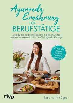 Ayurveda-Ernährung für Berufstätige (eBook, ePUB) - Krüger, Laura
