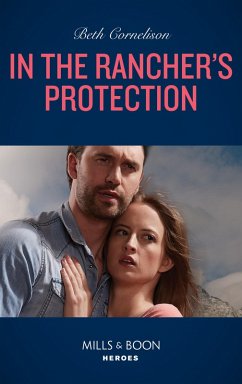 Cover In The Rancher's Protection (eBook, ePUB)