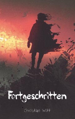 Fortgeschritten (eBook, ePUB) - Witt, Christian