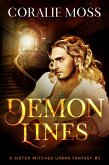 Demon Lines (A Sister Witches Urban Fantasy, #2) (eBook, ePUB)