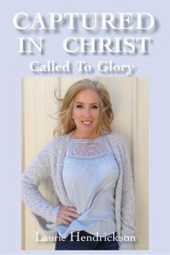 Cover Captured In Christ (eBook, ePUB)