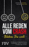 Alle reden vom Crash - Bleiben Sie cool! (eBook, PDF)