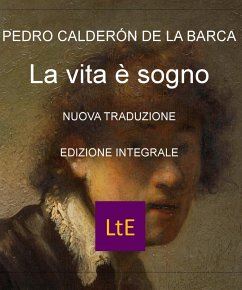 La vita è sogno (eBook, ePUB) - Calderon de la Barca, Pedro