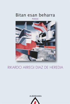 Bitan esan beharra (eBook, ePUB) - Arregi Diaz de Heredia, Rikardo