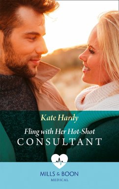 Fling With Her Hot-Shot Consultant (eBook, ePUB) - Hardy, Kate
