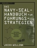 Das Navy-Seal-Handbuch für Führungsstrategien (eBook, ePUB)