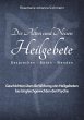 Die Alten und Neuen Heilgebete (eBook,... - Bild 1