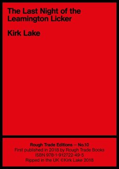 The Last Night of the Leamington Licker (eBook, ePUB) - Lake, Kirk