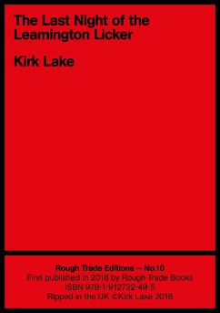 The Last Night of the Leamington Licker (eBook, ePUB) - Lake, Kirk