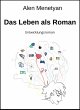 Das Leben als Roman (eBook, ePUB) - Bild 1