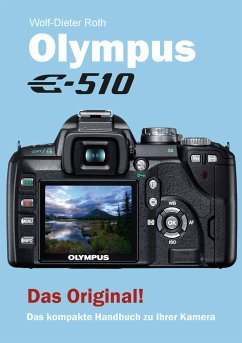 Olympus E-510 (eBook, ePUB) - Roth, Wolf-Dieter