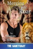 Merging Their Roar (Sanctuary, #8) (eBook, ePUB)
