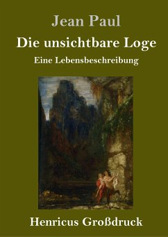 Die unsichtbare Loge (Großdruck) - Paul, Jean