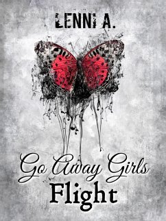 Go Away Girls: Flight (eBook, ePUB) Cover Go Away Girls: Flight (eBook, ePUB)