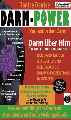 Darm-Power: Verliebt in den Darm (eBook, ePUB) - Dantse, Guy