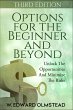 Options For The Beginner And Beyond... - Bild 1