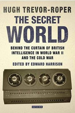 The Secret World (eBook, PDF) - Trevor-Roper, Hugh