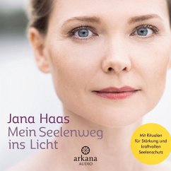 Mein Seelenweg ins Licht (MP3-Download) - Haas, Jana