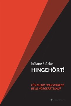 Cover HINGEHÖRT! Für mehr Transparenz beim Hörgerätekauf (eBook, ePUB)