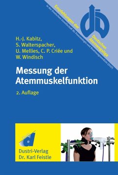 Messung der Atemmuskelfunktion (eBook, PDF) - Criée, C. P.; Kabitz, H. -J.; Mellies, U.; Walterspacher, S.; Windisch, W.