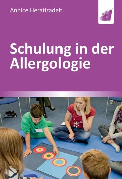Schulung in der Allergologie (eBook, PDF) - Heratizadeh, Annice